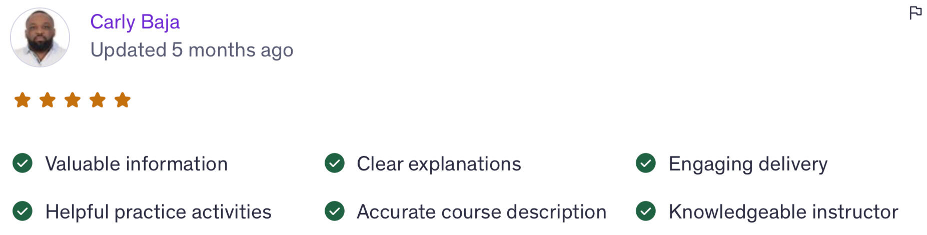 Valuable information · Helpful practice activities · Accurate course description · Clear explanations · Engaging delivery · Knowledgeable instructor